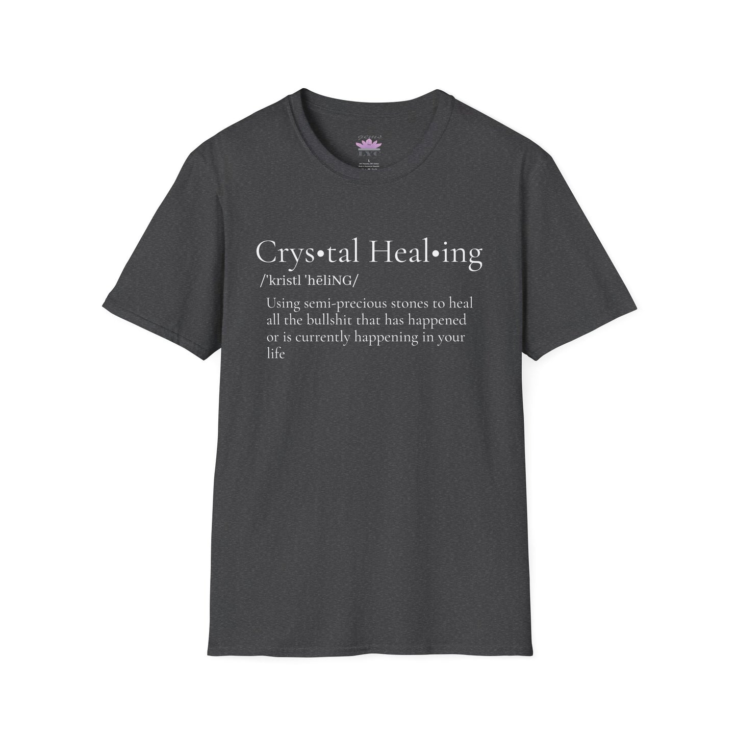 "Crystal Healing" T-Shirt