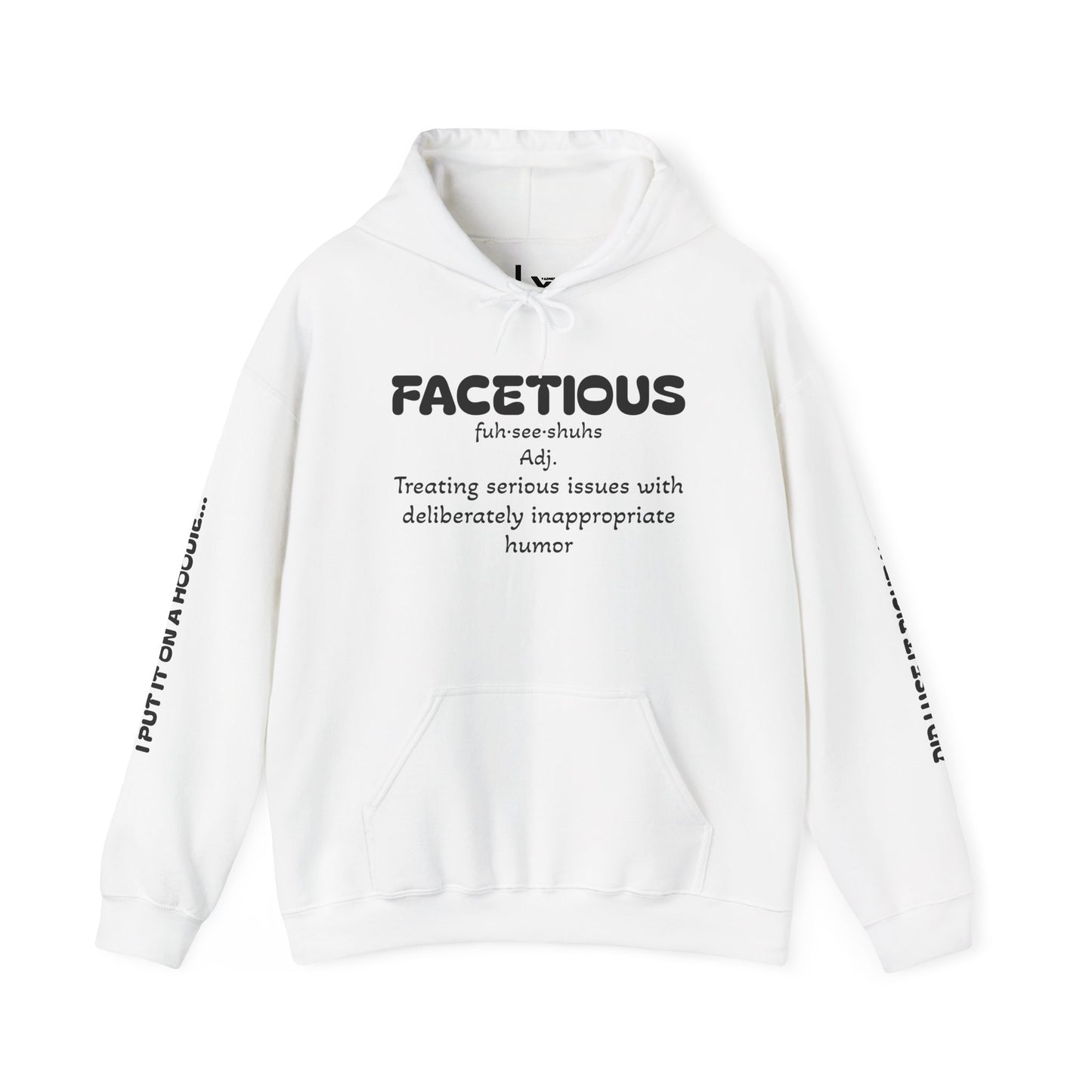 "Facetious" Hoodie