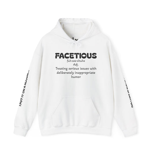 "Facetious" Hooded Sweatshirt